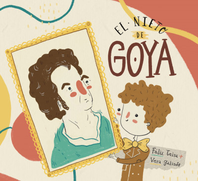 Presentación del libro El nieto de Goya, de Félix Teira y Vera Galindo
